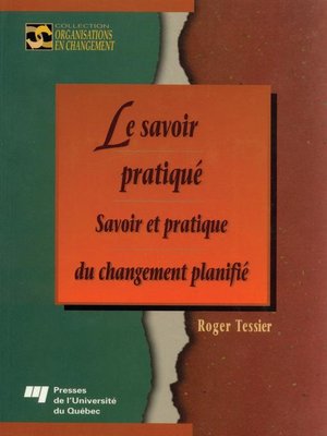 cover image of Le savoir pratiqué